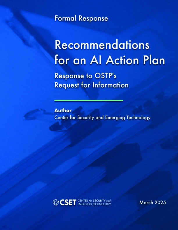 Recommendations for an AI Action Plan: Response to OSTP's Request for Information
