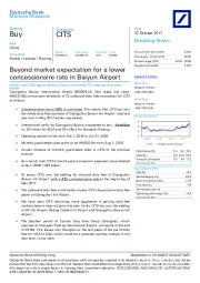 Beyond market expectation for a lower concessionaire rate in Baiyun Airport